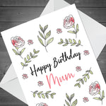 Birthday Card For Mum Floral Design Handmade Card For Her