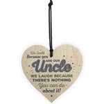 Novelty Uncle Gift Funny Wooden Heart Birthday Sign Present