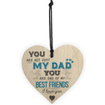 Dad Best Friend Fathers Day Wooden Heart Sign Gift For Dad Daddy