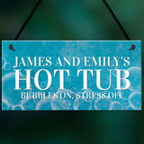 Hot Tub Sign Personalised Outdoor Garden Shed Summerhouse Sign