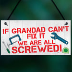 Grandad Fix It Screwed Man Cave Garage Shed Hanging Plaque