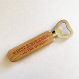 Novelty Best Boyfriend Gift Valentines Anniversary Bottle Opener