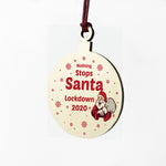 Funny Lockdown Christmas Bauble Wood Tree Decoration