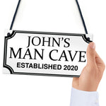 PERSONALISED Man Cave Sign Novelty Gifts For Him Birthday Gifts