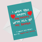 Funny RUDE Birthday Card For Boyfriend Husband Cheeky Card