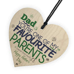 Favourite Parent Wooden Hanging Heart Sign FATHERS DAY Gift