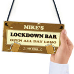 Personalised Lockdown Bar Funny Novelty Bar Signs Home Decor