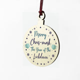 Funny Year Of The Lockdown Christmas Tree Decoration Family Gift