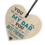 Dad Best Friend Fathers Day Wooden Heart Sign Gift For Dad Daddy