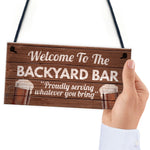 Novelty Backyard Bar Hanging Plaque Garden Man Cave Sign