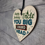 Funny Rude Uncle Gift Wooden Heart Plaque Novelty Birthday Gift