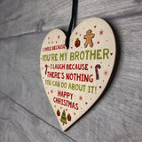 Novelty Brother Christmas Gift Wooden Heart Quirky Brother Gifts