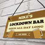 Personalised Lockdown Bar Funny Novelty Bar Signs Home Decor