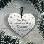 Our First Valentines Day Hanging Heart 1st Valentines Gift