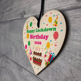 Happy Lockdown Birthday Gift For Him Her Wood Heart Quarantine