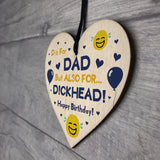 Rude Birthday Gift For Dad Novelty Wood Heart Gift For Him Dad