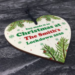 Funny Family Christmas Sign Personalised Wooden Heart Lockdown