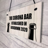 Funny Bar Sign For Garden Man Cave Home Bar Lockdown Corona Bar