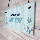 Nautical Theme Hot Tub Sign PERSONALISED Garden Summerhouse