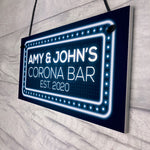 Personalised Corona Lockdown Quarantine Novelty Home Bar Sign