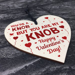 Funny Rude Valentines Day Gift For Your Boyfriend Husband Heart