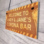 Novelty Corona Bar Sign PERSONALISED Home Bar Pub Sign