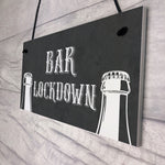 Novelty Lockdown Bar Sign Funny Home Bar Decor Sign Man Cave