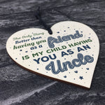 Uncle Gifts Friendship Brother Wooden Heart Plaque Birthday Gift