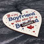 Boyfriend Funny Gifts For Birthday Christmas Wood Heart Keepsake